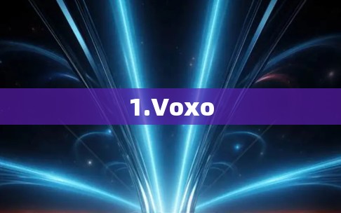 1.Voxo 1.Voxo