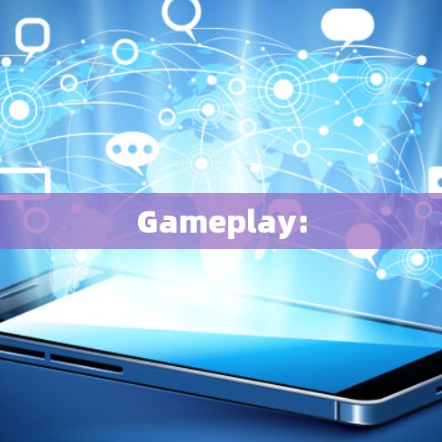 Gameplay: